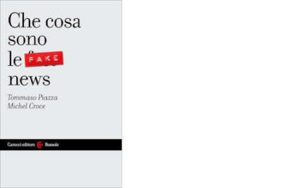CHE COSA SONO LE FAKE NEWS?